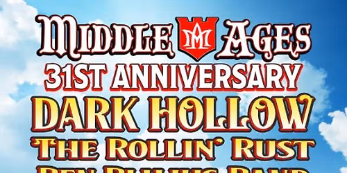 Middle Ages 31st Anniversary Party