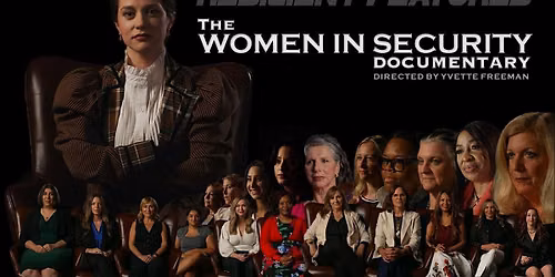 Women Securing Canada Presents: The Women In Security Documentary!