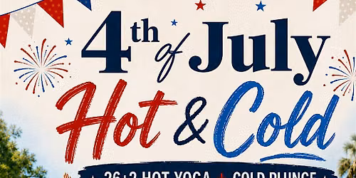 4th of July Hot Class & Cold Plunge