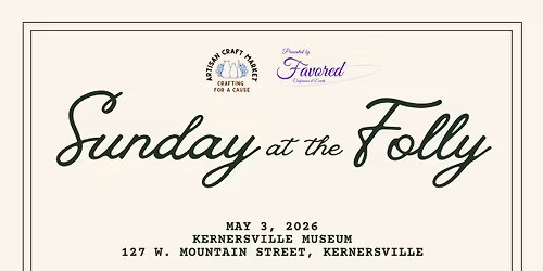Artisan Craft Market: Sunday at the Folly