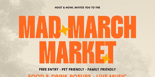 MAD MARCH MARKET 