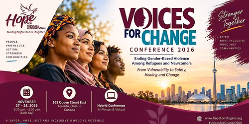 Voices for Change Conference 2026: Ending GBV Among Refugees and Newcomers