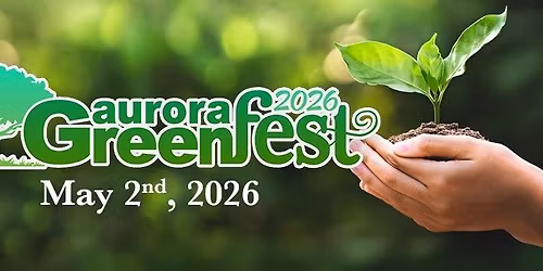 Aurora GreenFest 2026