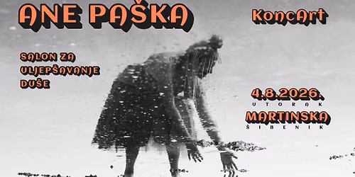 KoncArt Ane Pa\u0161ka na Martinskoj, 4. kolovoza u \u0160ibeniku