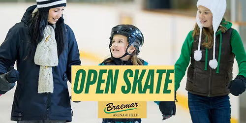 Open Skate at Braemar Arena