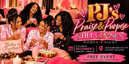 PJ's Praise & Purpose: Still Chosen