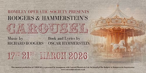 CAROUSEL - Romiley Operatic Society
