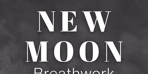New Moon Breathwork w\/ Steph
