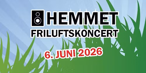 Hemmet Friluftskoncert 2026