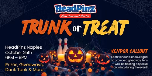 Trunk or Treat at HeadPinz Naples
