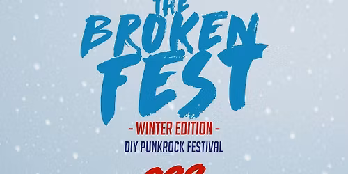 The Broken Fest -Winter Edition-