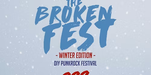 The Broken Fest -Winter Edition-