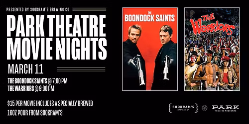 Sookram's Double Feature Night - Boondock Saints & The Warriors