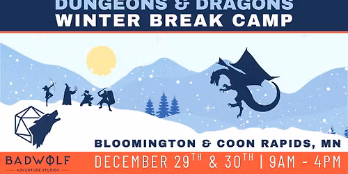 D&D Winter Break Camp for Kids | Bloomington, MN