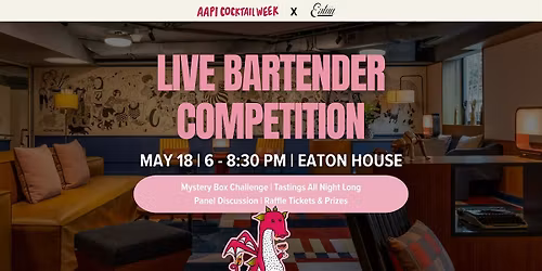 AAPI Cocktail Week 2026: Live Bartender Competition