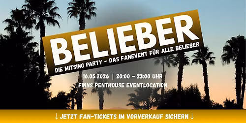 BELIEBER - DIE MITSING PARTY