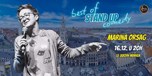 Marina Orsag Best of stand up comedy @ Le Jardin M\u00fcnchen