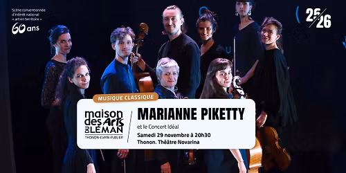 Musique classique : Marianne Piketty et le Concert Idéal