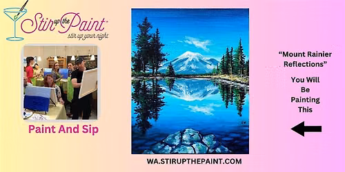 West Seattle Pant and Sip With Stir Up The Paint (Wine Included)
