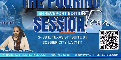 The Pouring Session Shreveport Edition