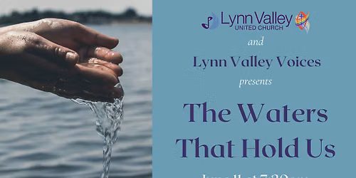 The Waters That Hold Us