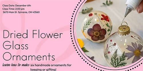 Dried Flower Glass Ornaments