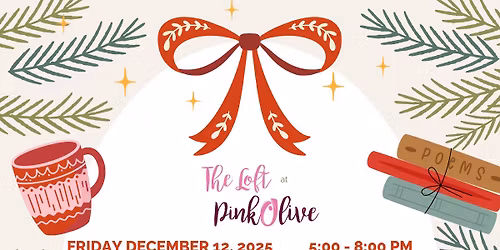 Holiday Open House at The Loft at Pink Olive