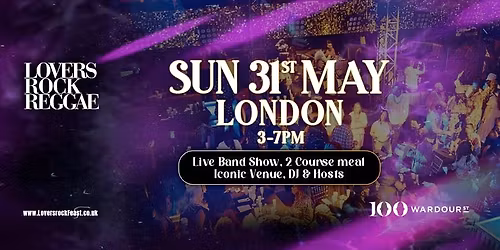 Lovers Rock Reggae - Sunday Roast - Sun 31st May