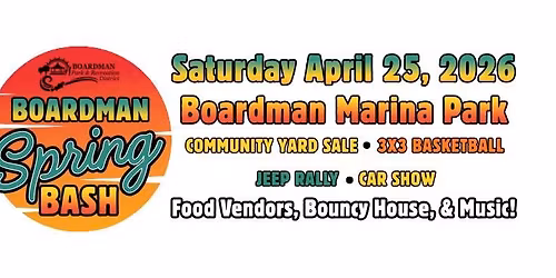 Boardman Spring Bash and Car Show!