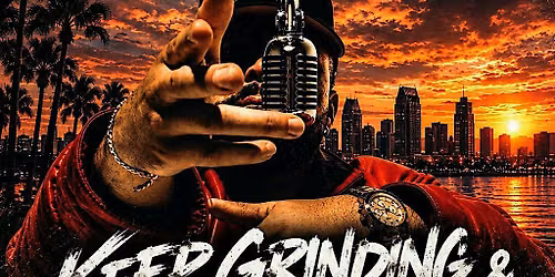 Keep Grinding & Show Them - Listening Party