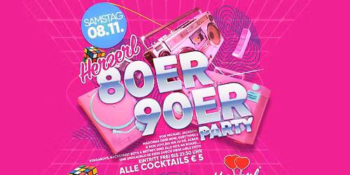 Herzerl's 80er\/90er Party  | Sa. 8.11. | Herzerl