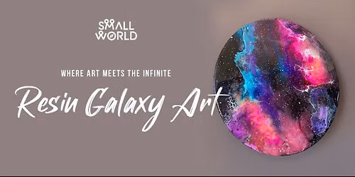 Resin Galaxy Workshop