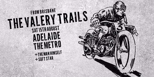 The Valery Trails EP Launch - Adelaide