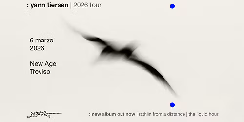 Yann Tiersen - New Age, Roncade (TV) - 06.03.2026