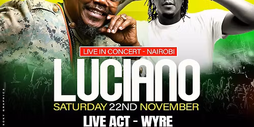 GOOD VIBES FESTIVAL  LUCIANO IN KENYA