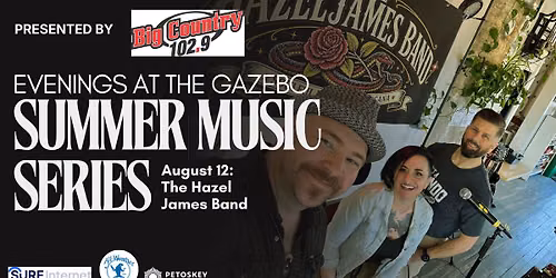 Evenings at the Gazebo: The Hazel James Band