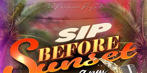 Sip  Before Sunset