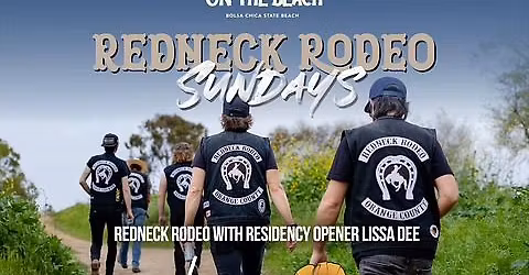 Redneck Rodeo w\/ Lissa Dee