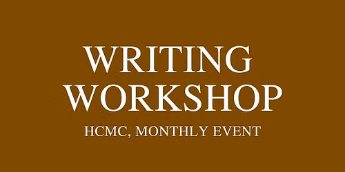 Creative Writing Workshop HCMC