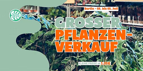Gro\u00dfer Pflanzenverkauf - Berlin