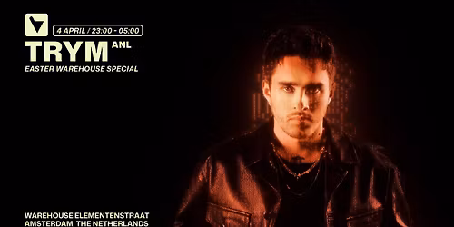 Verknipt TRYM All Night Long: Easter Warehouse Special