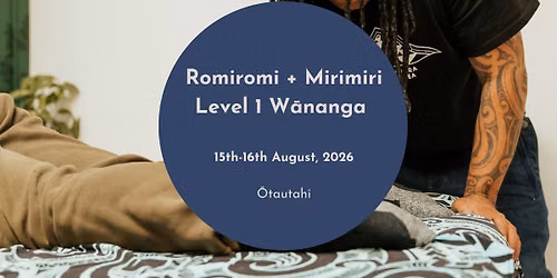 CHCH - Level 1 Introduction to Philosophies + Romiromi\/Mirimiri W\u0101nanga