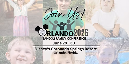 2026 TANGO2 Family Conference