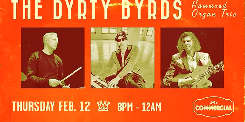 THE DYRTY BYRDS HAMMOND ORGAN TRIO