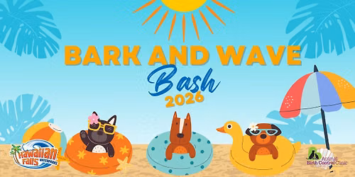 Bark and Wave Bash 2026