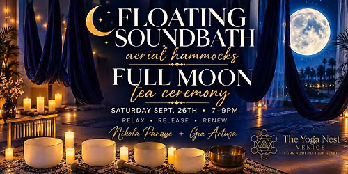 FULL MOON AERIAL HAMMOCK SOUNDBATH + TEA CEREMONY