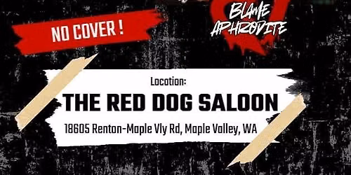 70's,80's,90's Rock Night at The Red Dog Saloon w\/ The Rentones and Blame Aphrodite - No Cover!