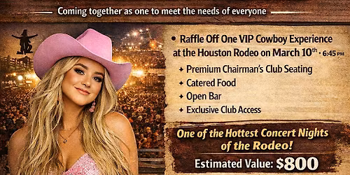 Houston Rodeo VIP Fundraiser Raffle WCI\/Men Program Nonprofit 501 c 3