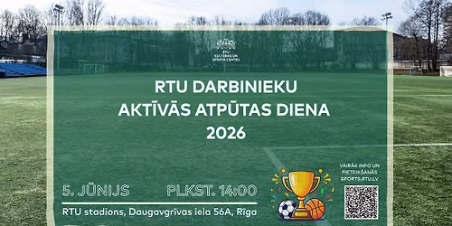 RTU darbinieku akt\u012bv\u0101s atp\u016btas diena 2026