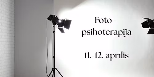 Apm\u0101c\u012bbas semin\u0101rs Foto-psihoterapija